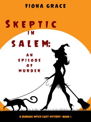 cover image of Skeptic in Salem: An Episode of Murder